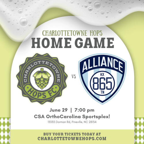 Charlottetowne Hops vs  865 Alliance poster