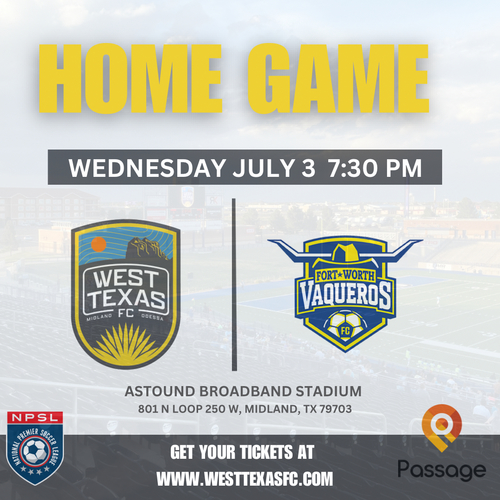West Texas FC vs Fort Worth Vaqueros FC poster